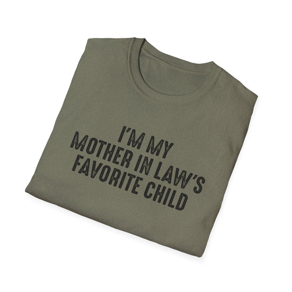I'm My Mother-in-Law's Favorite Child - Graphic Tee
